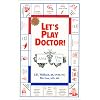 Let's Play Doctor