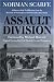 Assault Division: A History of the 3rd Division from the Invasion of Normandy to the Surrender of Germany