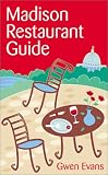 Madison Restaurant Guide