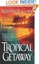 Tropical Getaway