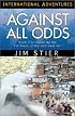 Against All Odds: 