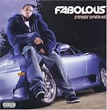 Fabolous -  Street Dreams