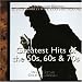 Greatest Hits of the 50s, 60s, & 70s [2-CD SET]