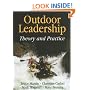 Outdoor Leadership: Theory and Practice