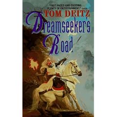 Dreamseeker's Road by Tom Deitz