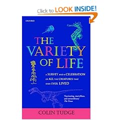 The Variety of Life: A survey and a celebration of all the creatures that have ever lived
