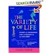 The Variety of Life: A Survey and a Celebration of All the Creatures That Have Ever Lived