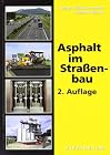 Asphalt im StraÃ?enbau