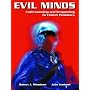 Evil Minds: Understanding and Responding to Violent Predators