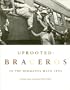 Uprooted: Braceros