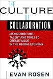 The Culture of Collaboration