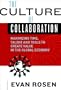The Culture of Collaboration