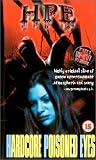  : Hardcore Poisoned Eyes [UK IMPORT]