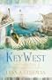 Key West: A Time to Embrace/Lizzy's Hope/Southern Treasures/One Man's Honor (Inspirational Romance Collection)
