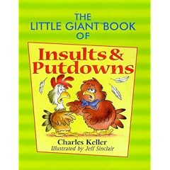 The Little Giant Book of Insults and Putdowns (Little Giant Books)