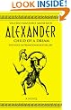 Alexander Vol 1: Child of a Dream