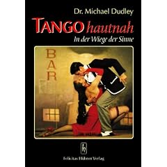 Tango hautnah: In der Wiege der Sinne