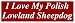   - I Love My Polish Lowland Sheepdog Large Bumper Sticker