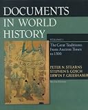 Documents in World History, Volume I: From Ancient Times to 1500 (2nd Edition)