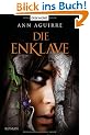 Die Enklave: Roman