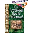 Can Archaeology Prove the Old Testament? (Muncaster, Ralph O. Examine the Evidence Series.) by Ralph O. Muncaster