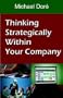 Thinking Strategically Within Your Company