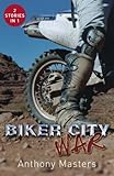 Biker City war