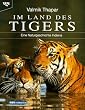 Im Land des Tigers
