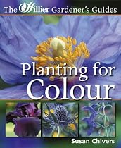 Planting for Colour (Hillier Gardener's Guide)