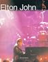 Elton John: The Life and Music of a Legendary Performer