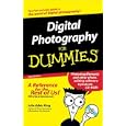 Digital Photography for Dummies with CDROM (For Dummies (Lifestyles Paperback))