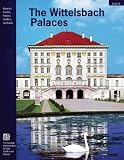 The Wittelsbach Palaces (Guide Books on the Heritage of Bavaria & Berlin) (Guide Books on the Heritage of Bavaria & Berlin)