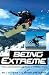 Books : Being Extreme: Thrills and Dangers in the World of High-Risk Sports