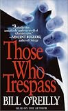 Those Who Trespass