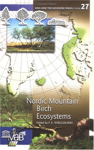 Nordic Mountain Birch Ecosystems (Man and the Biosphere Series) under Plant in The Books Store