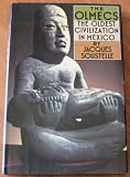 The Olmecs: The Oldest Civilization in Mexico