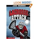 Lacrosse Attack (Jake Maddox Sports Stories)