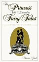 The Princess Who Believed in Fairy Tales: A Story for Modern Times