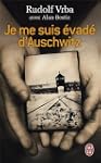 JE ME SUIS �VAD� D'AUSCHWITZ