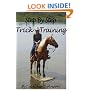 Step By Step Trick Training