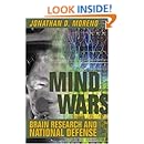 Mind Wars: Brain Research and National Defense