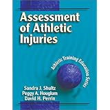 assessment of athletic injuries athletic training education series