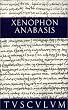 Anabasis. Der Zug der Zehntausend (Sammlung Tusculum)