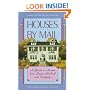 Houses by Mail: A Guide to Houses from Sears, Roebuck and Company