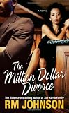 The Million Dollar Divorce: A Novel