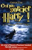 C'est pas sorcier, Harry ! : Le septi�me livre n'aura pas lieu