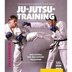 Ju-Jutsu-Training:  Das Handbuch - Das Modell des Budosport-Trainings
