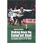 Walking Down the Somerset Road: The Complete History of Ayr United
