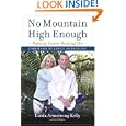 No Mountain High Enough: Raising Lance, Raising Me
