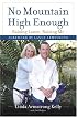 No Mountain High Enough: Raising Lance, Raising Me
